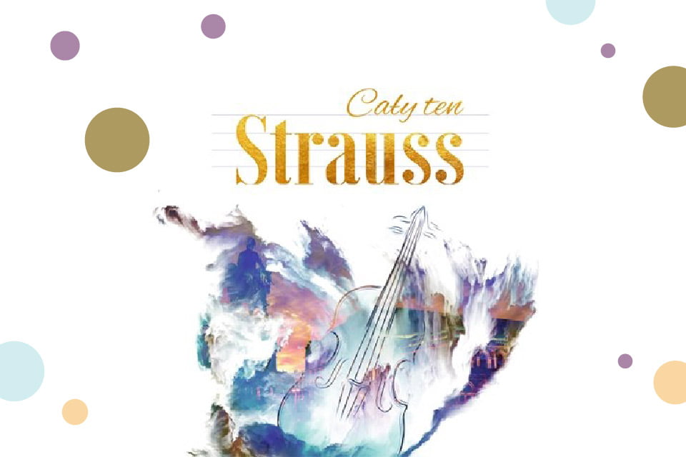 Cały ten Strauss | koncert (Poznań 2019)