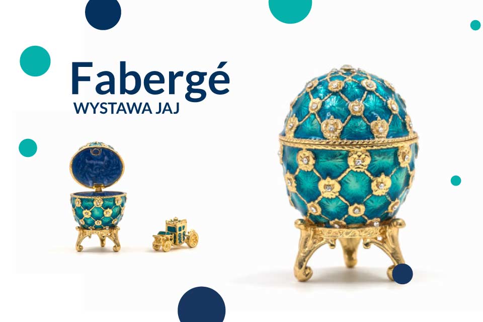Fabergé | wystawa jaj