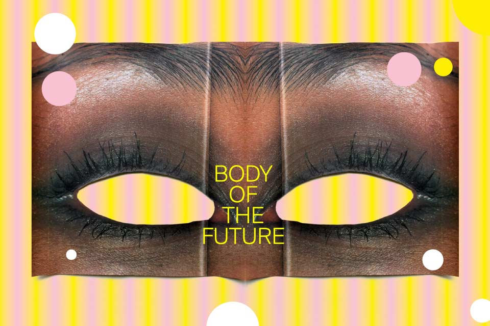 Body of the Future | Manifesty przyszłości