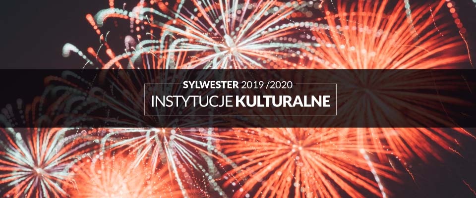 Sylwester w Poznaniu– instytucje kulturalne