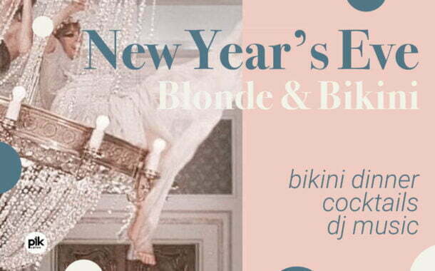 Sylwester w Blonde & Bikini | Sylwester 2022/2023 w Poznaniu