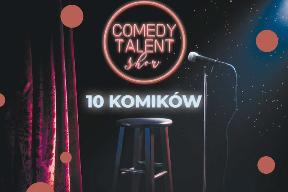 Komik - Comedy Talent Show - Poznań