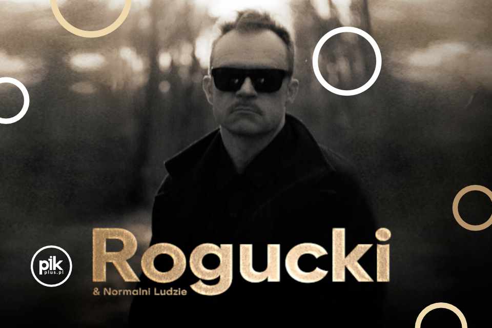 Rogucki & Normalni Ludzie | koncert
