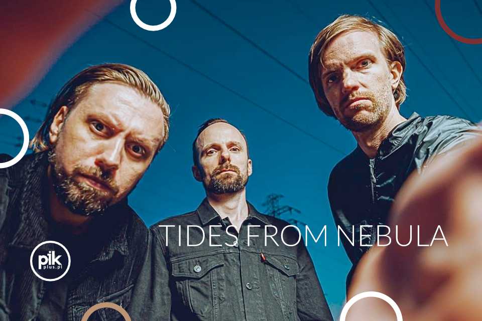 Tides From Nebula | koncert