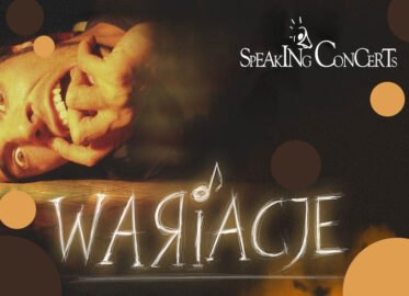 Speaking Concert - Wariacje | koncert