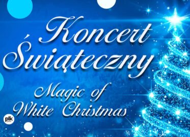 Magic of White Christmas | koncert