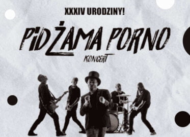 Pidżama Porno | koncert