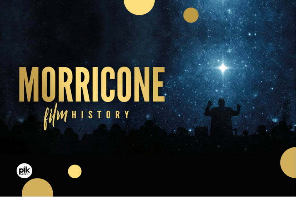 Morricone Film History | koncert