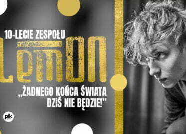 LemON - 10-lecie | koncert