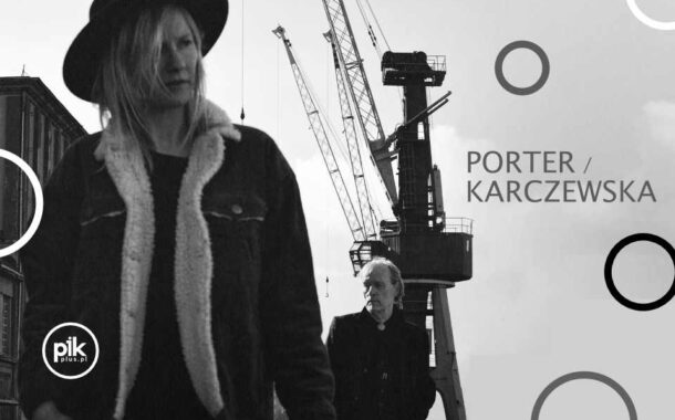 Porter / Karczewska | koncert