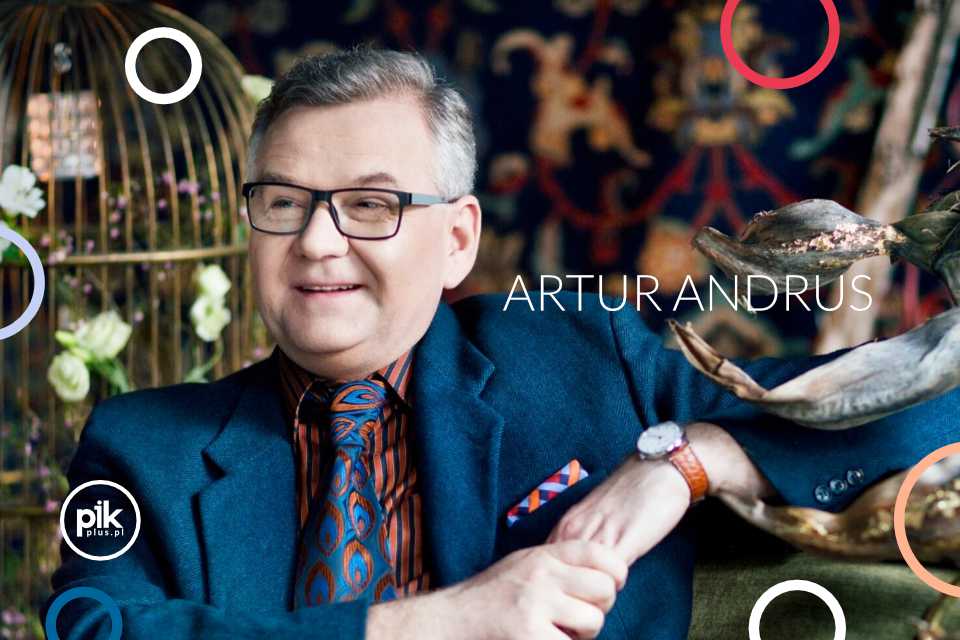 Artur Andrus koncert Bilety - PIK