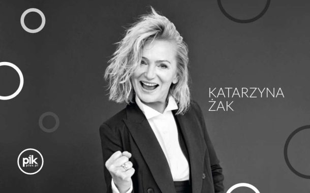 Katarzyna Żak - „Bo jeśli miłość ma kres
