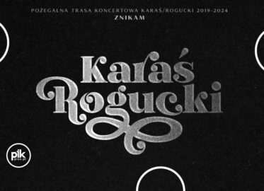 Karaś/Rogucki | koncert pożegnalny w Poznaniu