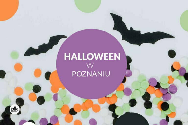 🎃 Halloween w Poznaniu Lista wydarzeń PIK.poznan.pl