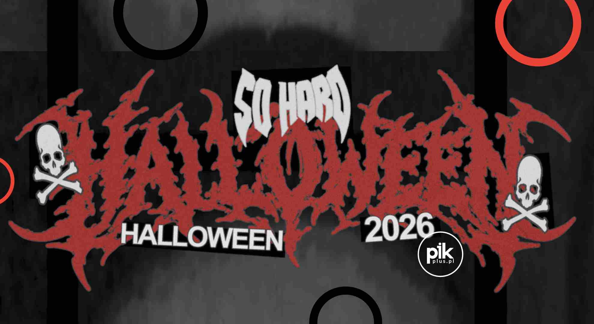 Halloween SO HARD w Poznaniu – Bilety