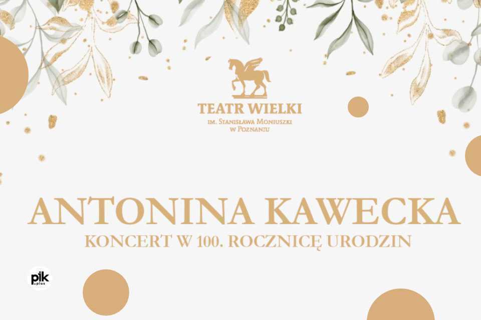 Antonina Kawecka | koncert