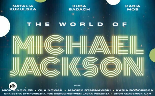 The World of Michael Jackson | koncert
