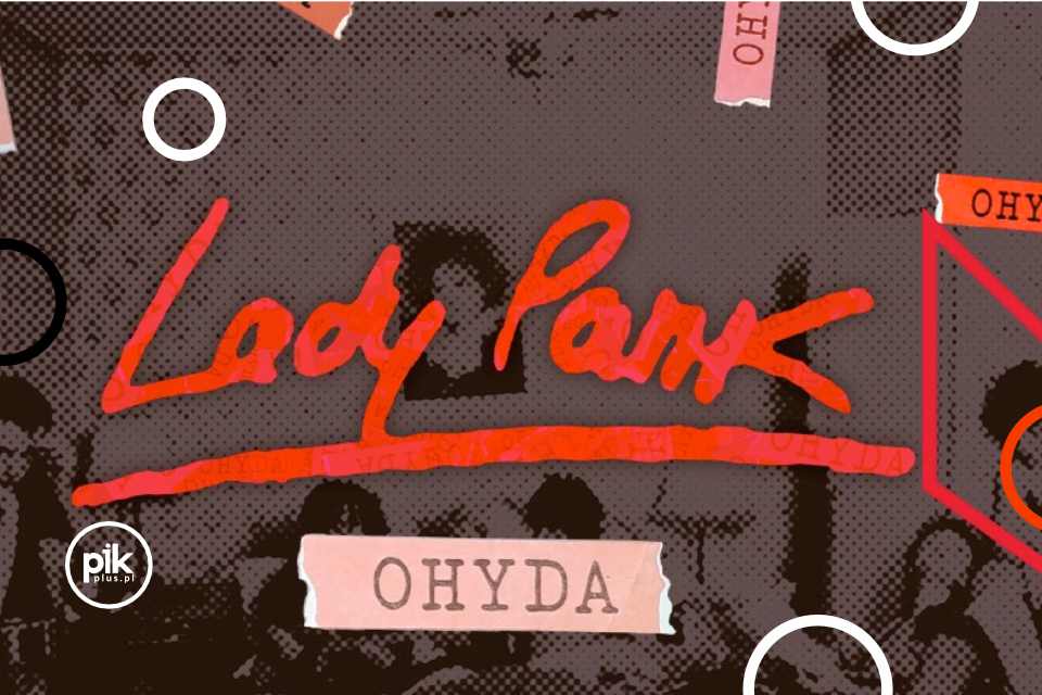 Lady Pank - Ohyda | koncert