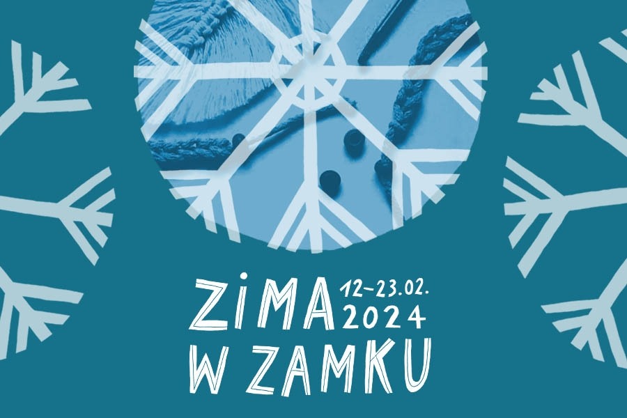 Ferie w CK Zamek | Ferie Poznań 2024