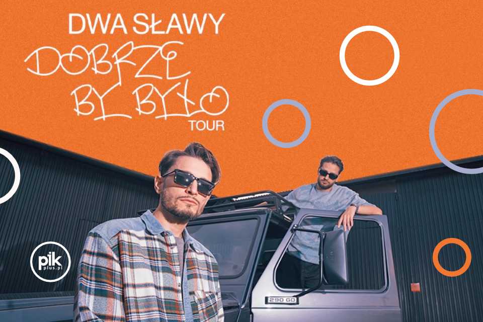 Dwa Sławy | koncert