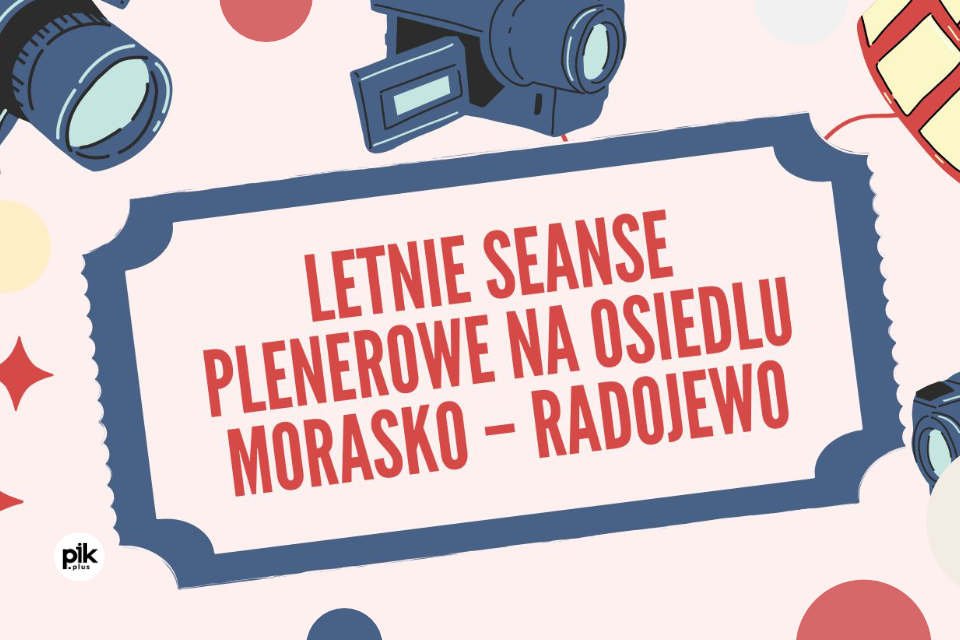 Kino plenerowe na osiedlu Morasko – Radojewo