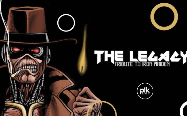 The Legacy | koncert w Poznaniu - Bilety
