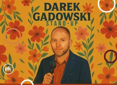 Darek Gadowski | stand-up w Poznaniu - Bilety