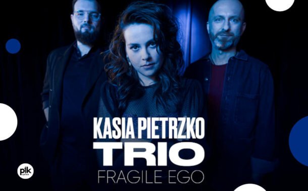 Kasia Pietrzko Trio | koncert