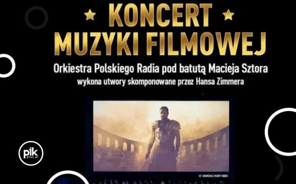 Koncert Muzyki Filmowej z utworami Hansa Zimmera | koncert