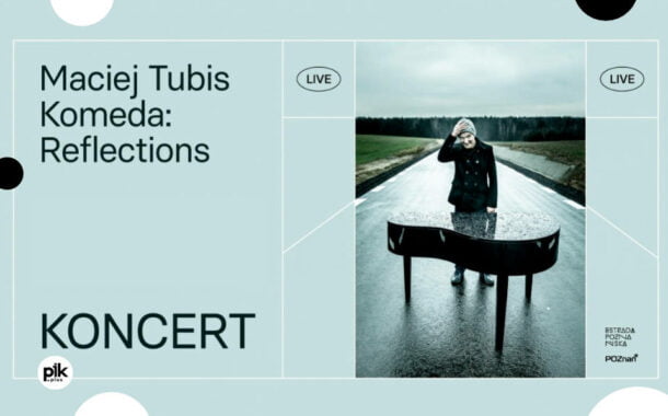 Maciej Tubis | koncert