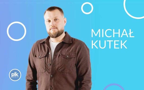 Michał Kutek | stand-up w Poznaniu - Bilety