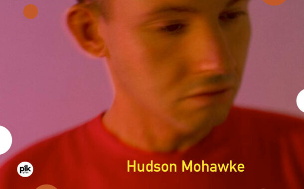 Hudson Mohawke | koncert