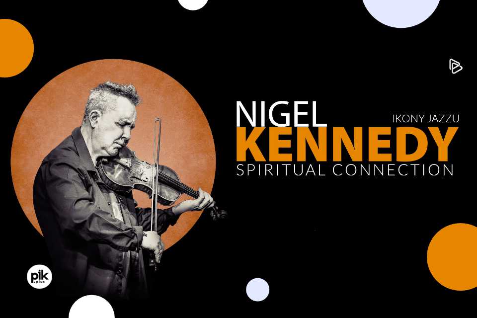 Nigel Kennedy | koncert