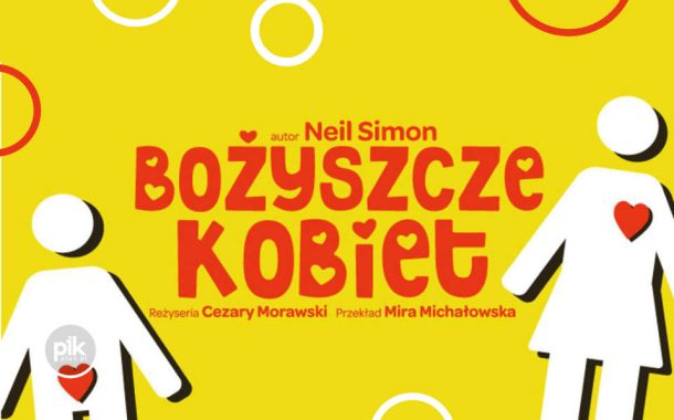 Bożyszcze Kobiet | spektakl w Poznaniu - Bilety