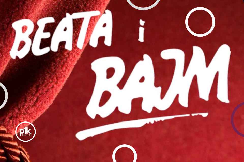 Beata i Bajm | koncert