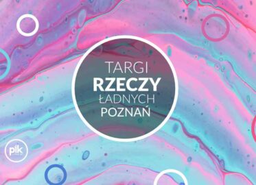 Targi Rzeczy Ładnych w Poznaniu