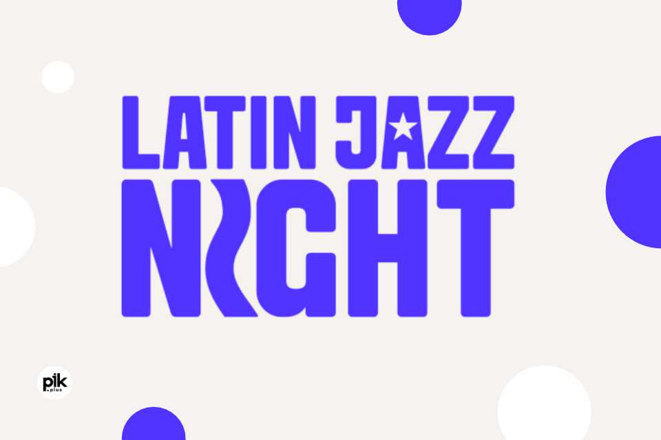 Latin Jazz Night | koncert