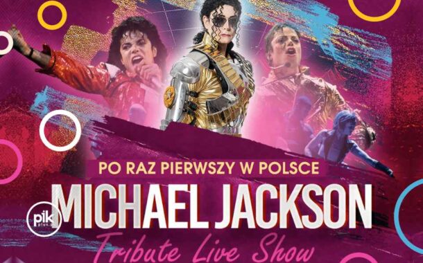 Tribute Live Show Michael Jackson | koncert