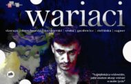 Wariaci | spektakl
