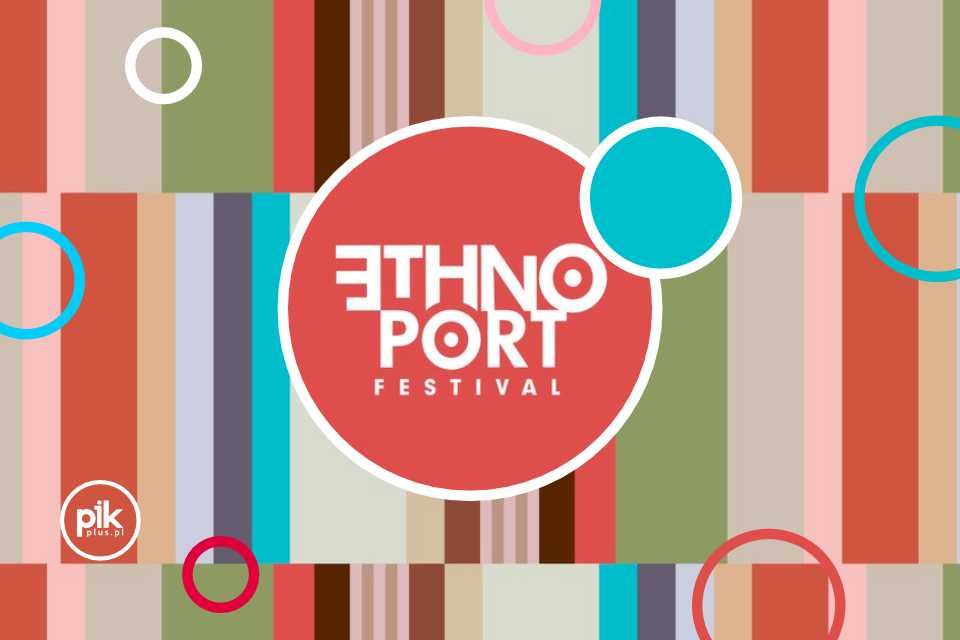 Ethno Port Festiwal w Poznaniu