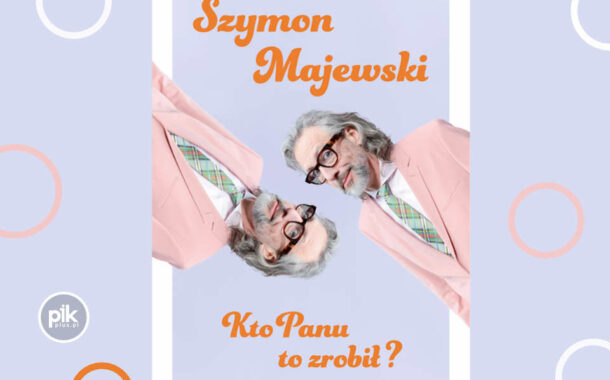Szymon Majewski | stand-up