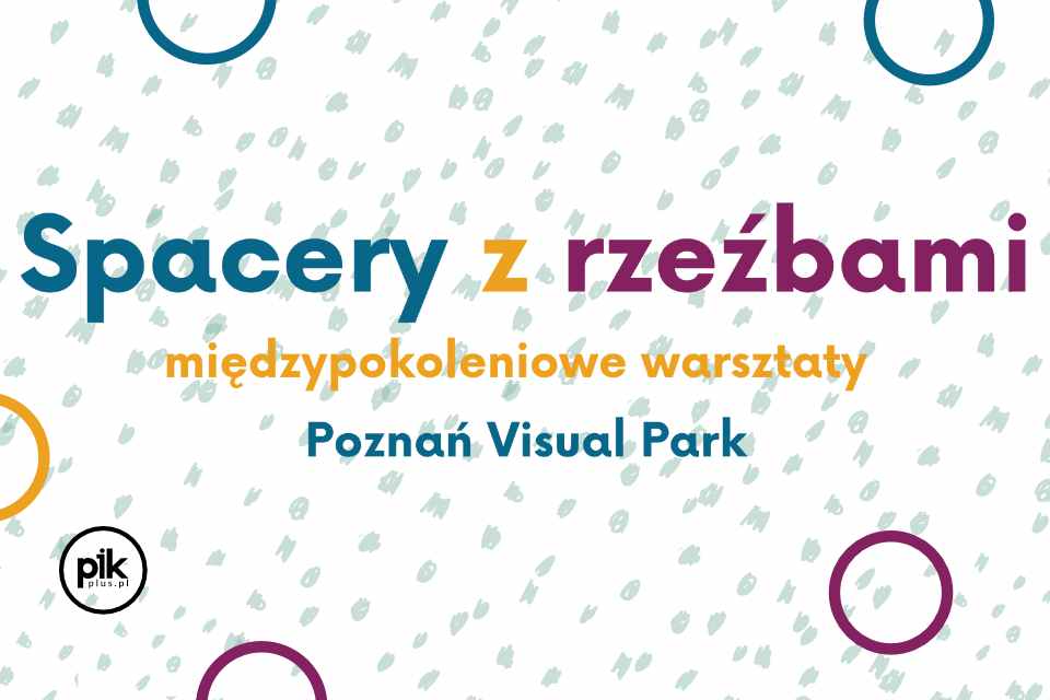 Spacery z rzeźbami | warsztaty