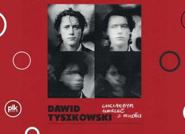 Dawid Tyszkowski | koncert w Poznaniu - Bilety