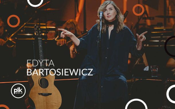 Edyta Bartosiewicz | koncert w Poznaniu - Bilety