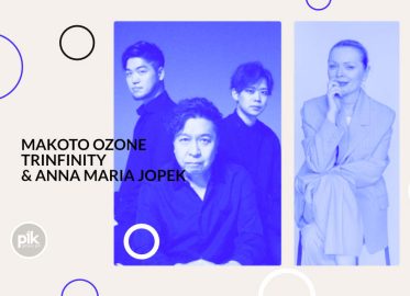 Makoto Ozone TRiNFiNiTY & Anna Maria Jopek | koncert w Poznaniu - Bilety