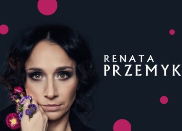 Renata Przemyk| koncert w Poznaniu - Bilety