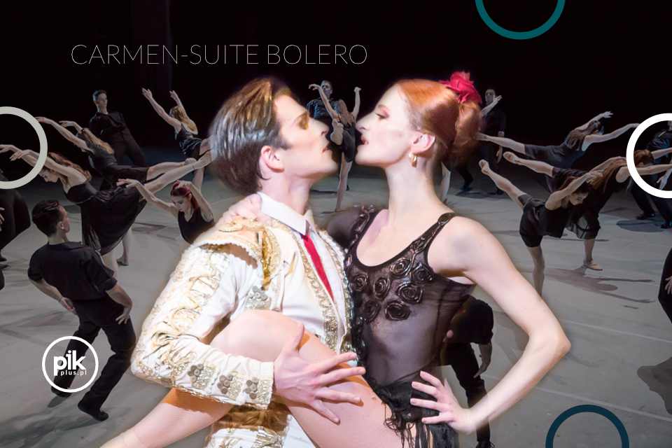 Carmen&Bolero - Balet Opera Sofia w Poznaniu