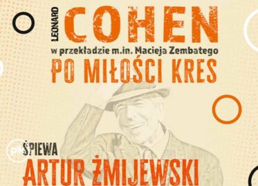 Cohen - Po miłości kres. | koncert w Poznaniu - Bilety
