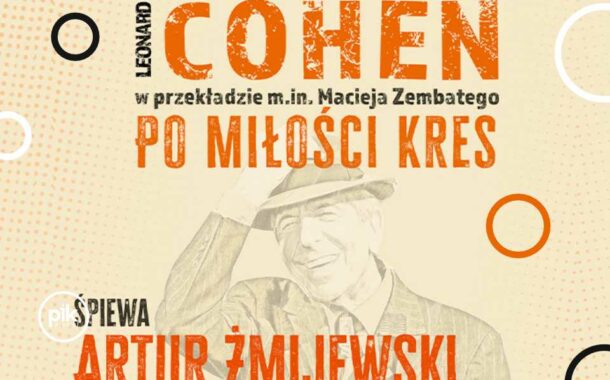 Cohen - Po miłości kres. | koncert