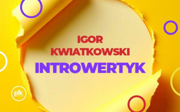 Igor Kwiatkowski | kabaret